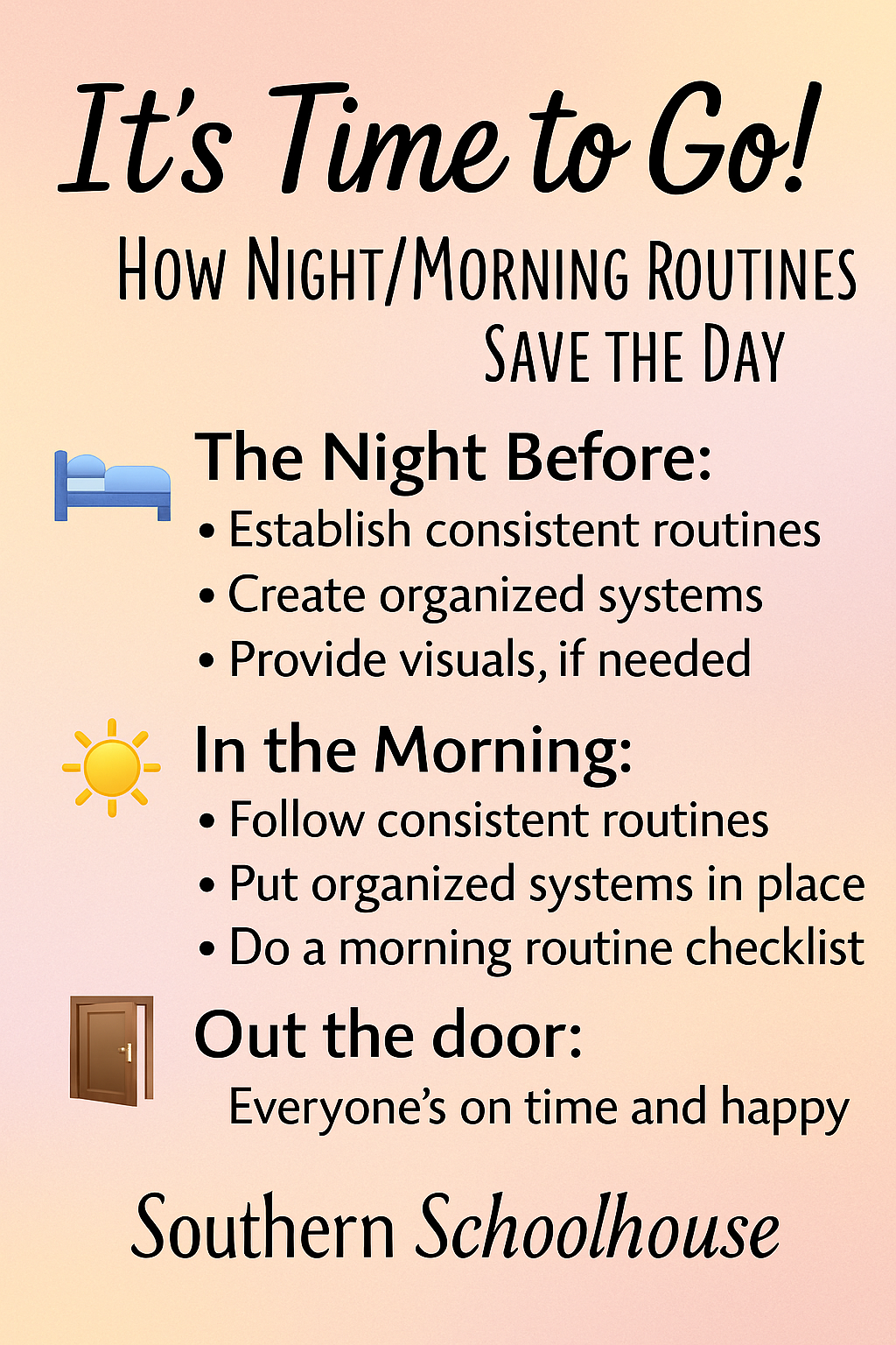 “It’s Time to Go!” How Morning Routines Save the Day